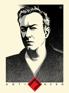 Shepard Fairey ( Obey ) - Andy Gill Anti-Hero - Edition of 400