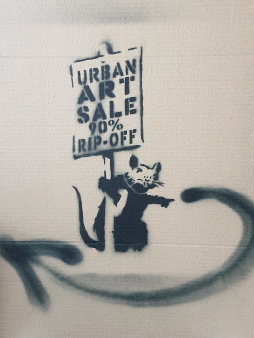 Not Not Banksy - 90% Rip-Off Exhibition Sign