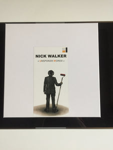 Nick Walker - Unspoken Words - 100 Exemplaires