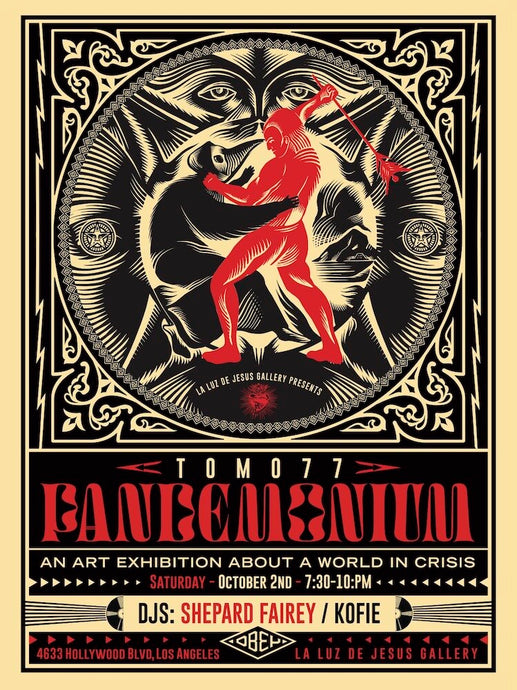 Shepard Fairey ( Obey ) - Pandemonium