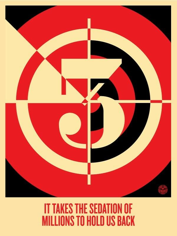Shepard Fairey (Obey) - Sedation Of Millions  - Edition of 450